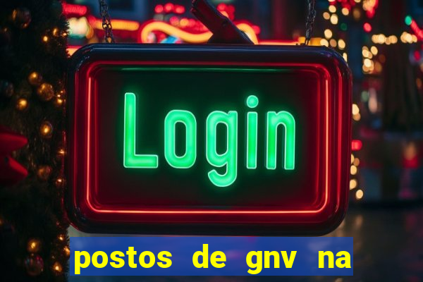 postos de gnv na br 101 bahia